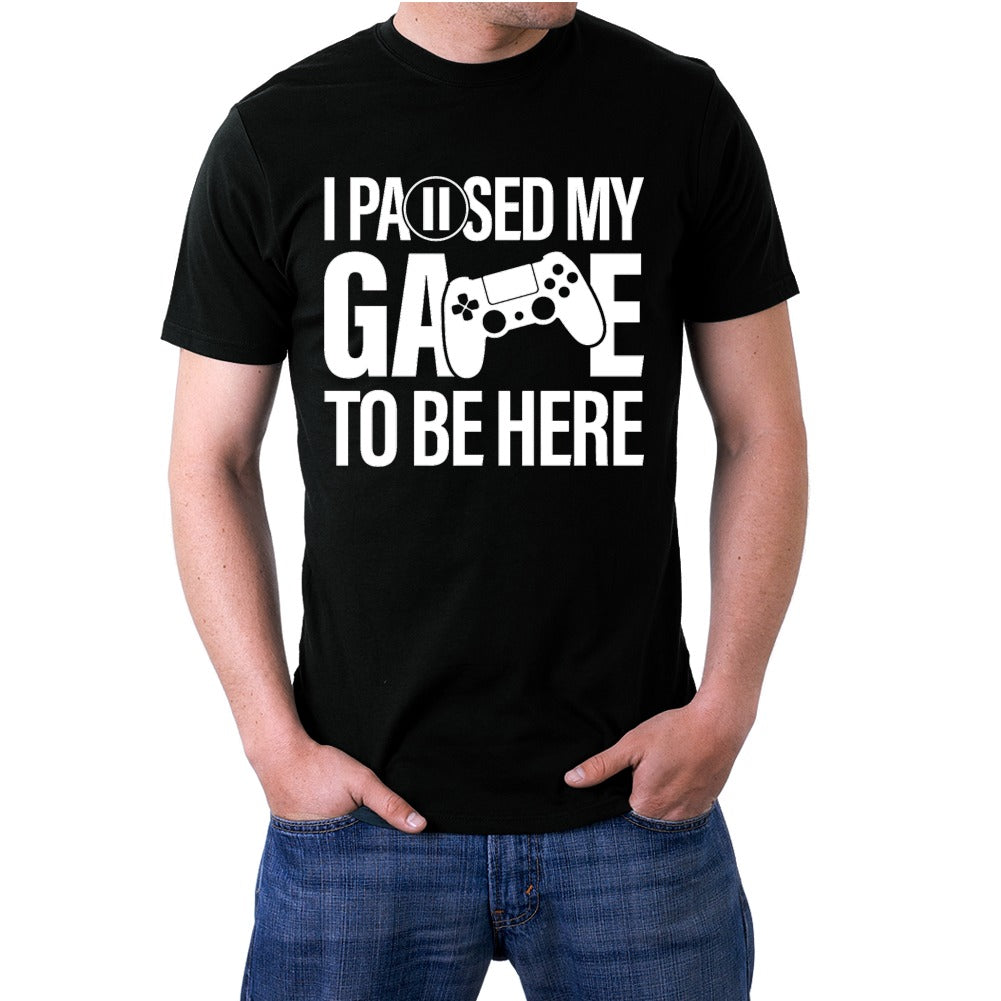 black I Paused My Game to Be Here gamer t-shirt