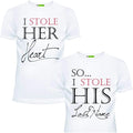 matching couple shirts "I Stole Her Heart" and "So I'm Stealing His Last Name"